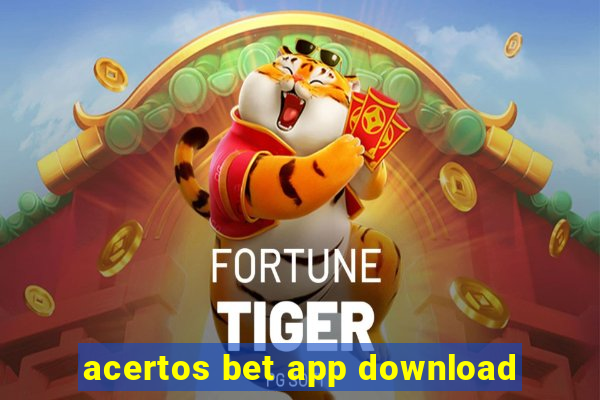 acertos bet app download